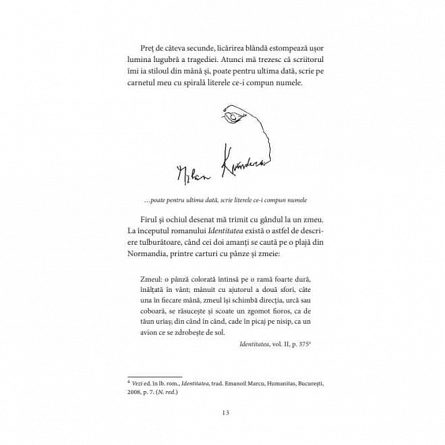 Milan Kundera. Scrisul, ce idee