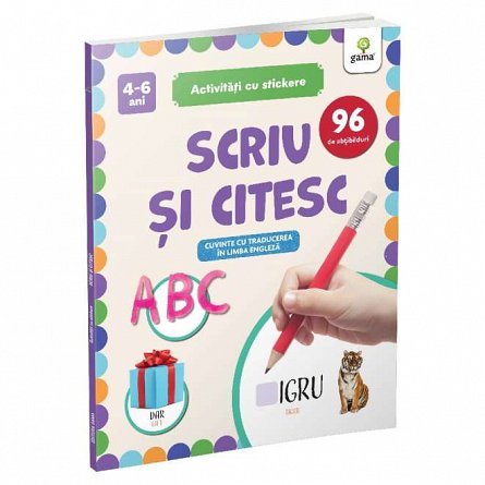 Scriu si citesc. Cuvinte cu traducere in limba engleza. Activitati cu stickere 4-6 ani