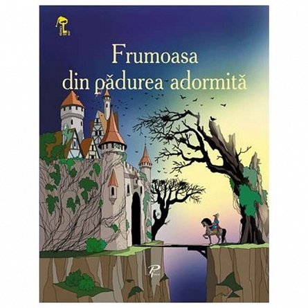 Frumoasa din padurea adormita