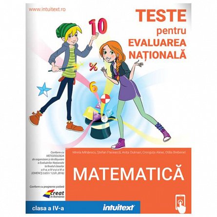 Matematica. Teste pentru Evaluarea Nationala. Clasa a 4-a