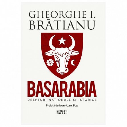 Basarabia. Drepturi nationale si istorice (2024)