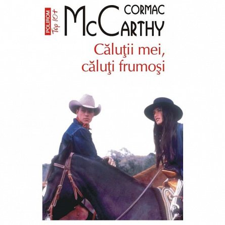 Calutii mei, caluti frumosi. Top 10