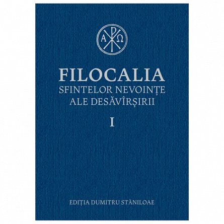Filocalia sfintelor nevointe ale desavarsirii 1