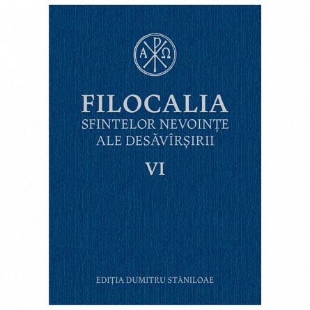 Filocalia sfintelor nevointe ale desavarsirii 6
