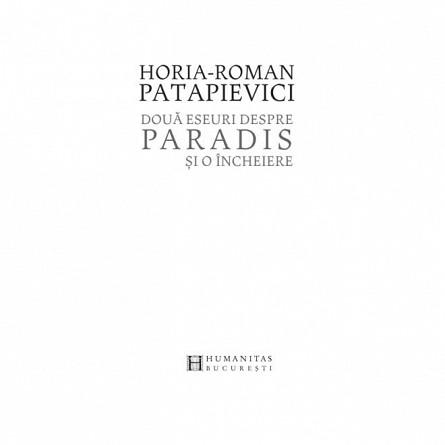 Doua eseuri despre paradis si o incheiere