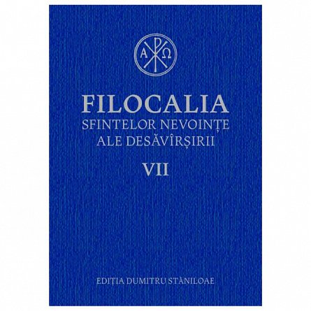 Filocalia sfintelor nevointe ale desavarsirii 7