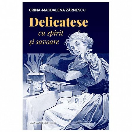 Delicatese cu spirit si savoare