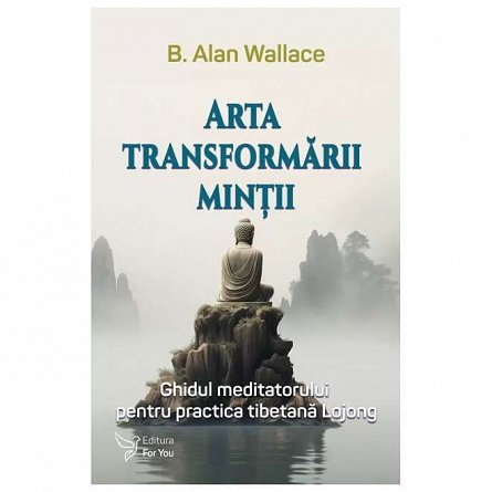 Arta transformarii mintii