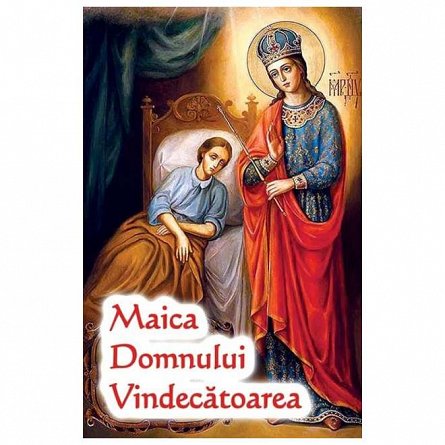 Maica Domnului Vindecatoarea