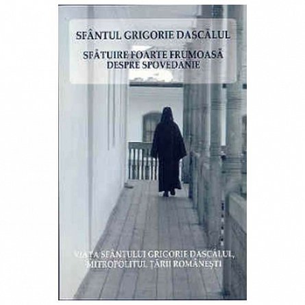 Sfatuire foarte frumoasa despre spovedanie