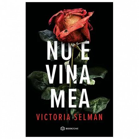 Nu e vina mea