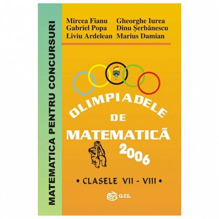 Olimpiadele de matematica. Clasele 7-8 2006