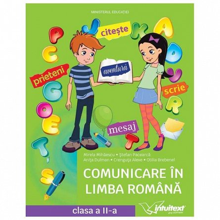 Comunicare in limba romana. Manual. Clasa 1