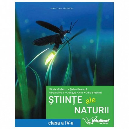 Stiinte ale naturii. Manual. Clasa 4 (2024)