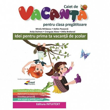 Caiet de vacanta . Clasa pregatitoare