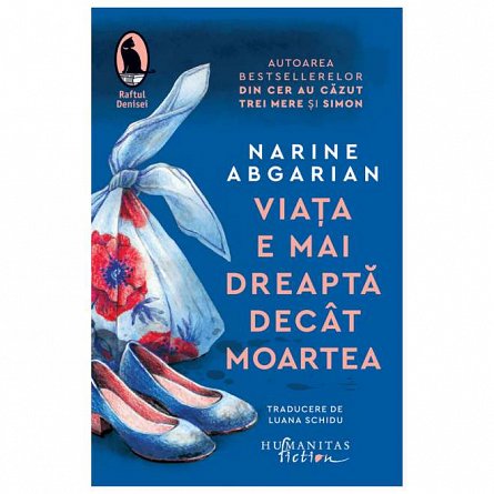 Viata e mai dreapta decat moartea