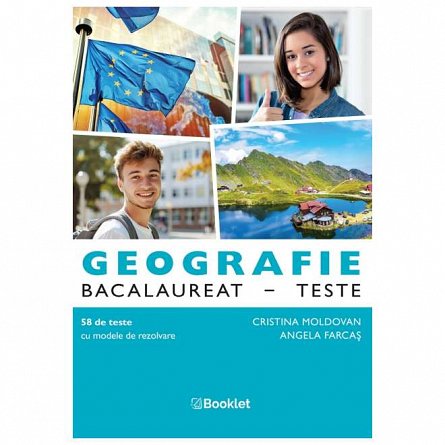 Geografie. Bacalaureat. Teste