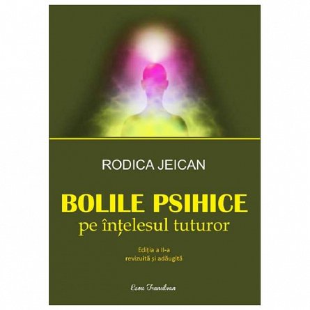 Bolile psihice pe intelesul tuturor