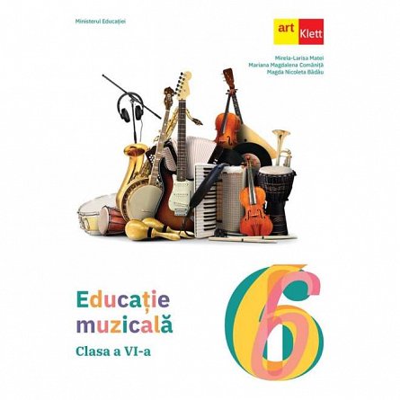 Educatie muzicala. Manual. Clasa 6