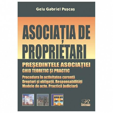 Asociatia de proprietari. Presedintele asociatiei