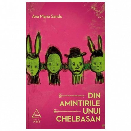 Din amintirile unui Chelbasan