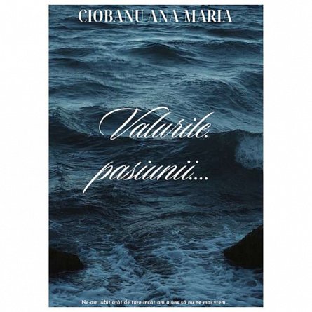 Valurile pasiunii