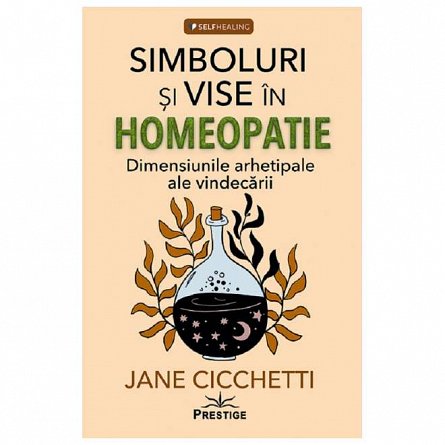 Simboluri si vise in homeopatie