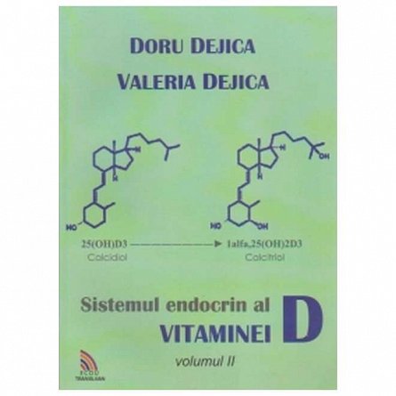 Sistemul endocrin al vitaminei D. Vol. 2