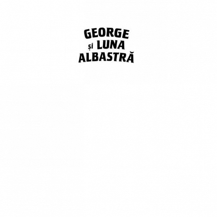 George si luna albastra