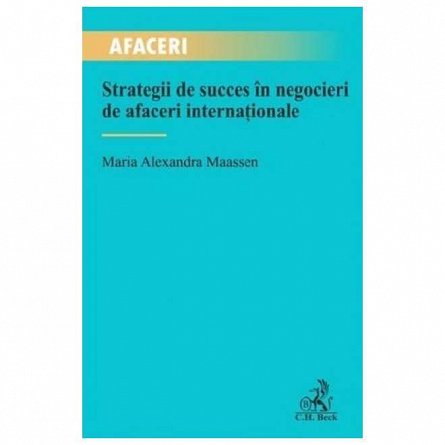 Strategii de succes in negocieri de afaceri internationale