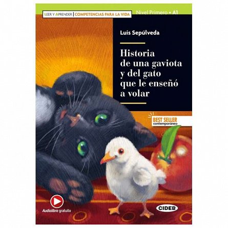 Historia de una gaviota y del gato que le enseno a volar