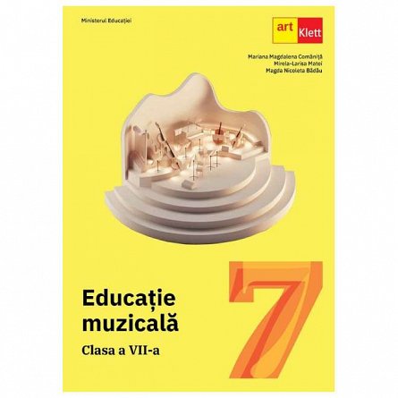 Educatie muzicala. Manual. Clasa 7
