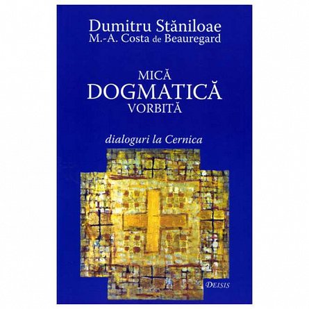 Mica Dogmatica Vorbita