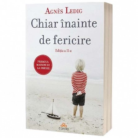 Chiar inainte de fericire