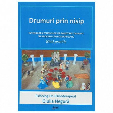 Drumuri prin nisip. Ghid practic
