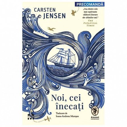 Noi, cei inecati