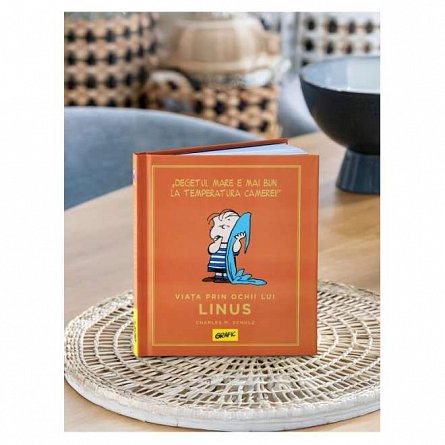 PEANUTS. Ghiduri pentru viata. Viata prin ochii lui Linus