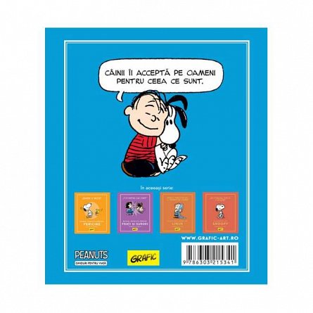 PEANUTS. Ghiduri pentru viata. Ghidul Peanuts pentru prietenie