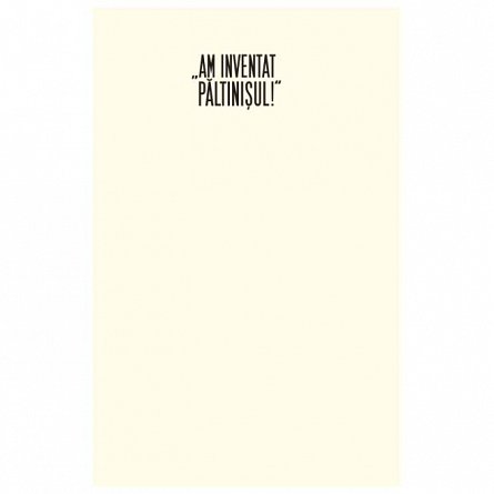 "Am inventat Paltinisul!" Scrisori, amintiri, evocari