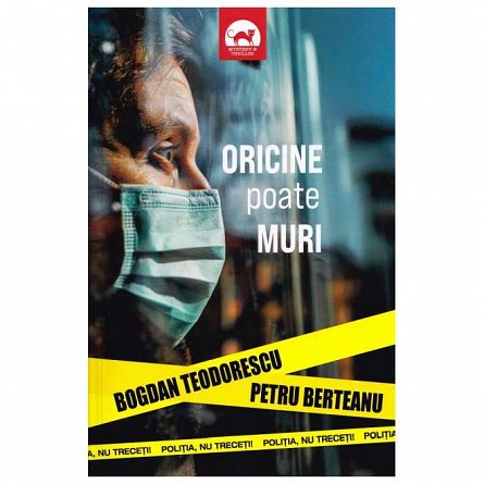 Oricine poate muri
