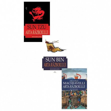 Arta razboiului. Sun Tzu. Sun Bin. Machiavelli. Pachet 3 volume
