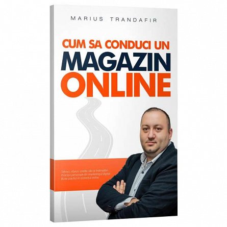 Cum sa conduci un magazin online