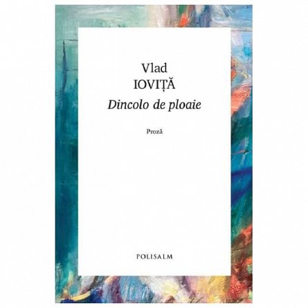 Dincolo de ploaie