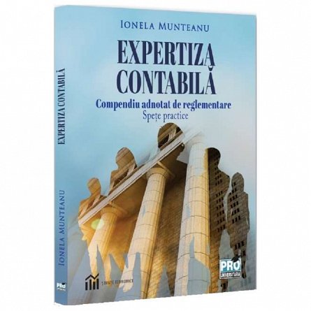 Expertiza contabila. Compendiu adnotat de reglementare