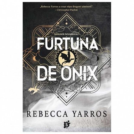 Furtuna de Onix. Seria Empyrean Vol.3