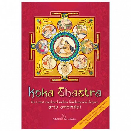 Koka Shastra. Un tratat medieval indian fundamental despre arta amorului