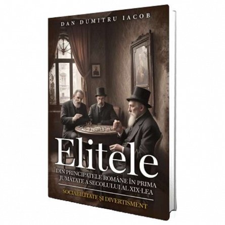 Elitele din Principatele Romane in prima jumatate a secolului al XIX lea