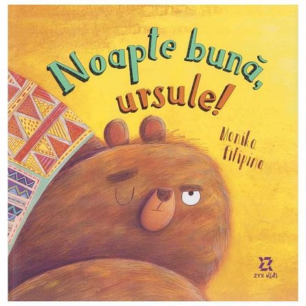 Noapte buna, ursule!