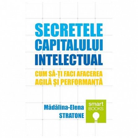 Secretele capitalului intelectual