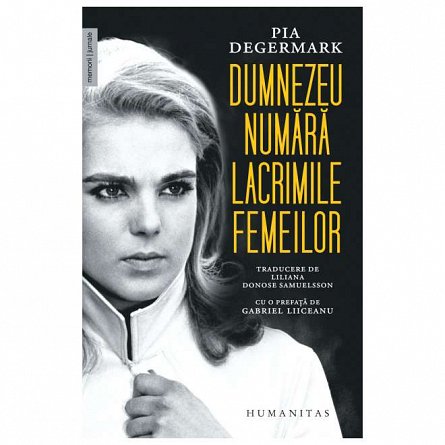 Dumnezeu numara lacrimile femeilor